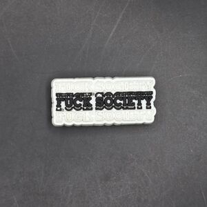 (5/$15) F*** Society Croc Charm